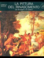 La pittura del Rinascimento. Da Bruegel a El Greco