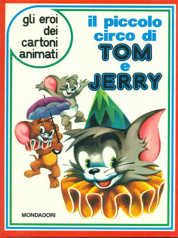 Il piccolo circo di Tom e Jerry
