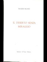 Il deserto senza miraggio