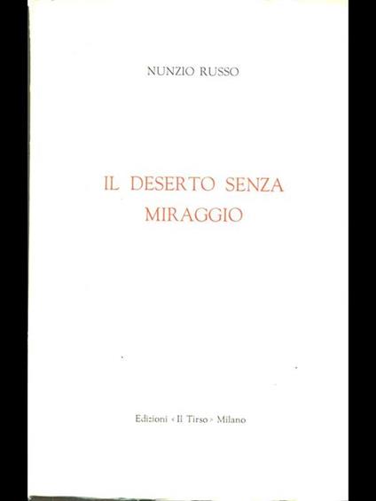 Il deserto senza miraggio - Nunzio Russo - copertina