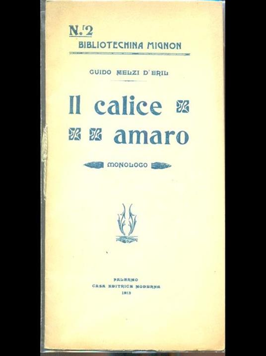 Il calice amaro - Guido Melzi d'Eril - copertina