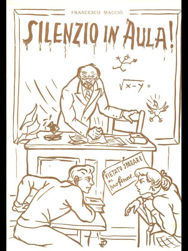 Silenzio in aula!