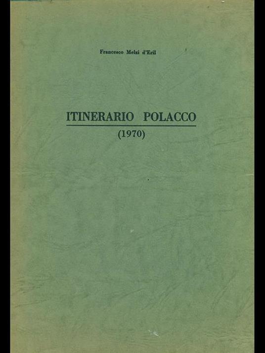 Itinerario polacco 1970 - Francesco Melzi d'Eril - copertina