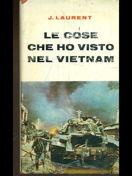 Le cose che ho visto nel Vietnam - copertina