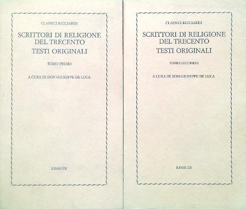 Scrittori di religione del trecento. Testi originali 2 Tomi