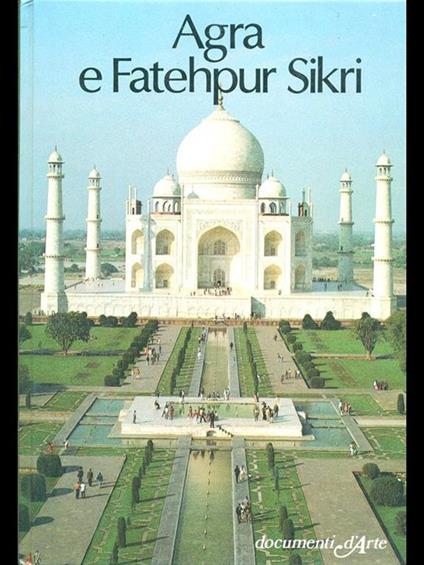 Agra e Fatehpur Sikri - Prasad Mishra Laxman - copertina