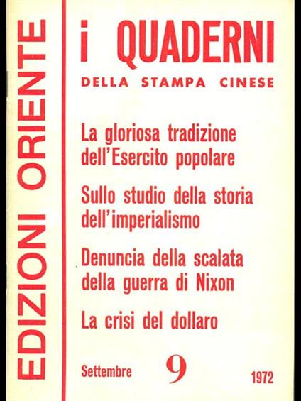 I Quaderni della Stampa Cinese anno VII n 9. Settembre 1972 - copertina