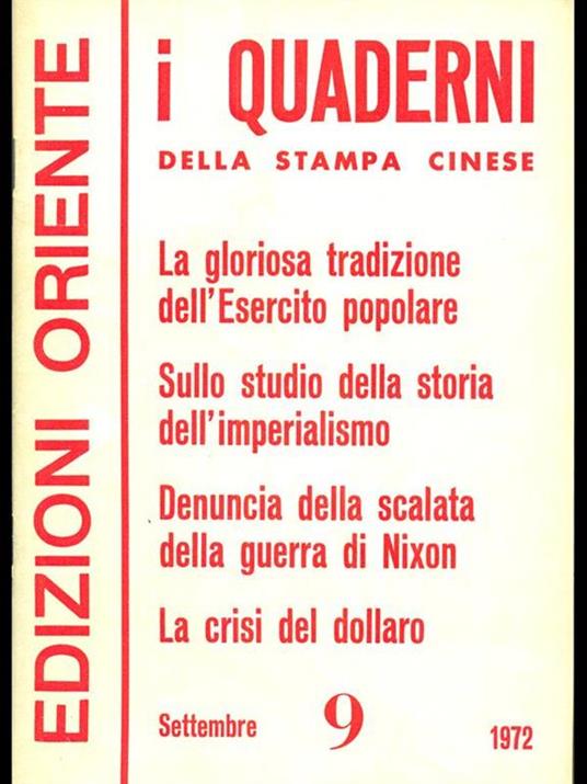 I Quaderni della Stampa Cinese anno VII n 9. Settembre 1972 - copertina