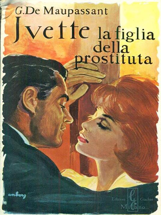 Jvette la figlia della prostituta - Guy de Maupassant - copertina