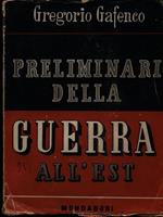 Preliminari della Guerra all'Est