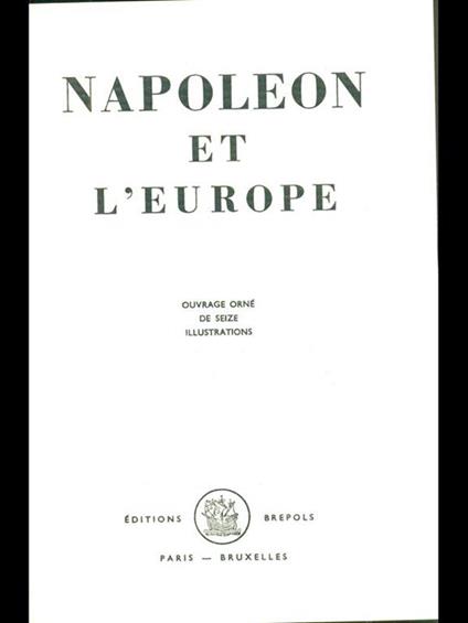 Napoleon et l'Europe - copertina