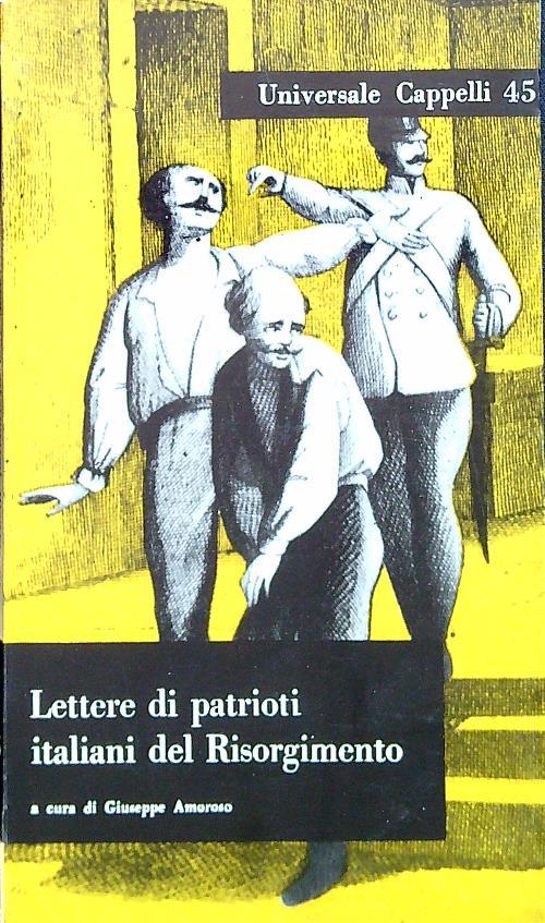 Lettere di patrioti italiani del Risorgimento
