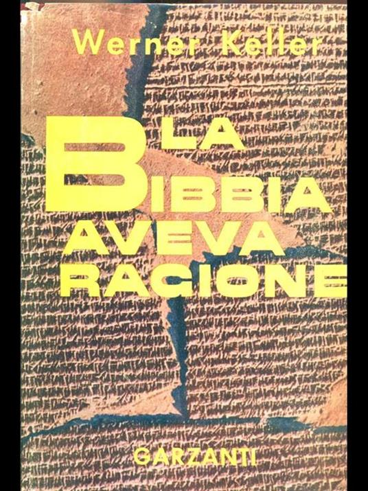 La Bibbia aveva ragione - Werner Keller - copertina