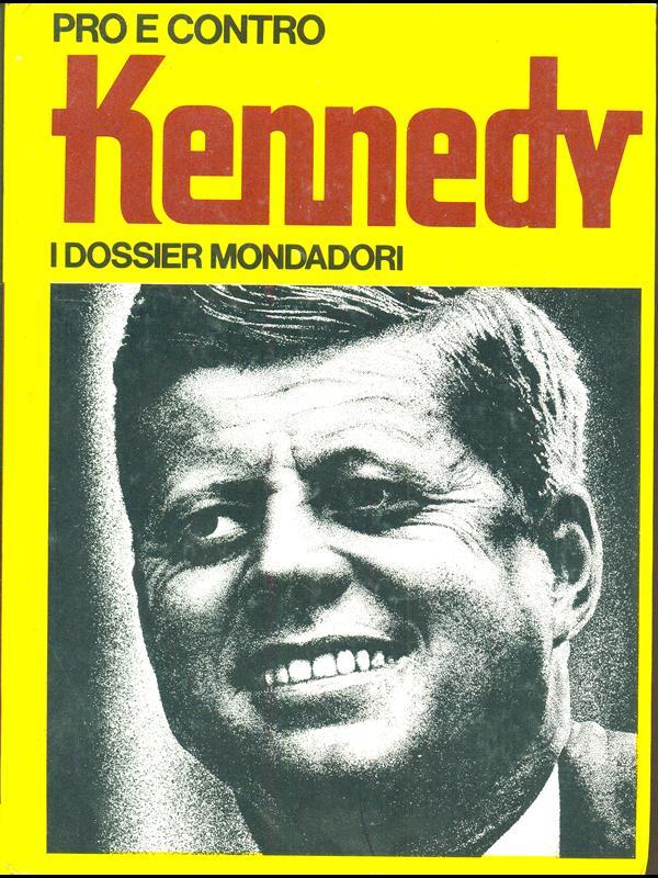 Pro e contro Kennedy