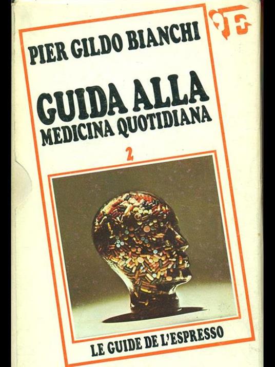 Guida alla medicina quotidiana Vol. 42767 - P. Gildo Bianchi - copertina