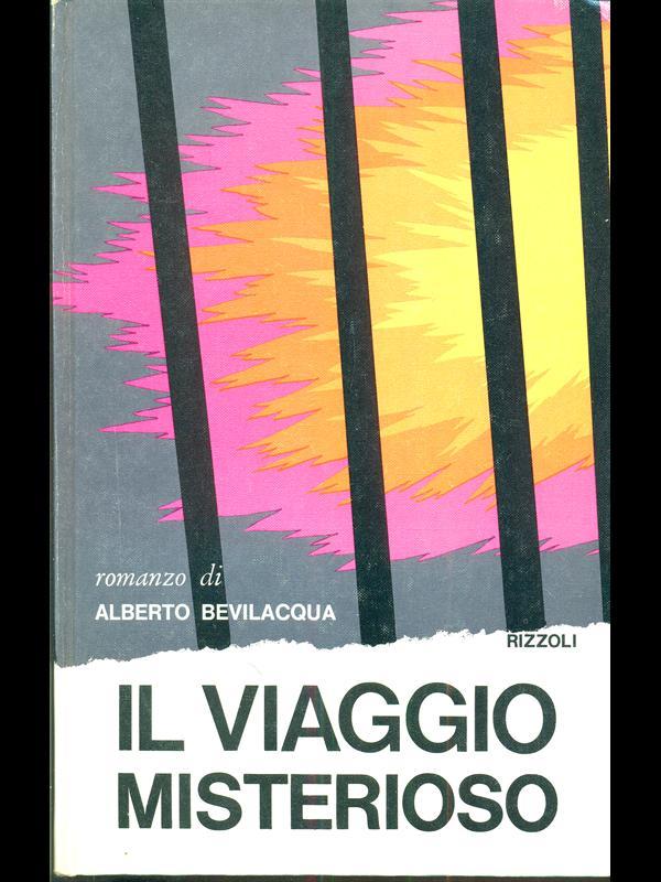 Il viaggio misterioso