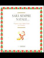 Sarà sempre Natale