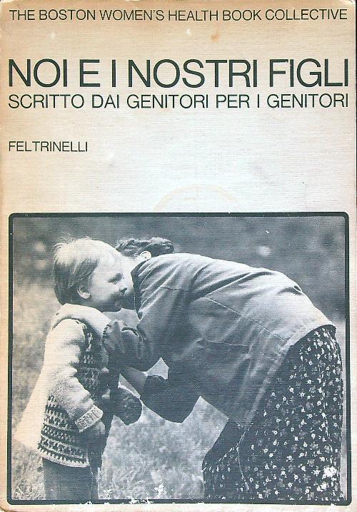 Noi e i nostri figli