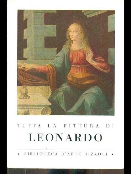 Tutta la pittura di Leonardo - Costantino Baroni - copertina