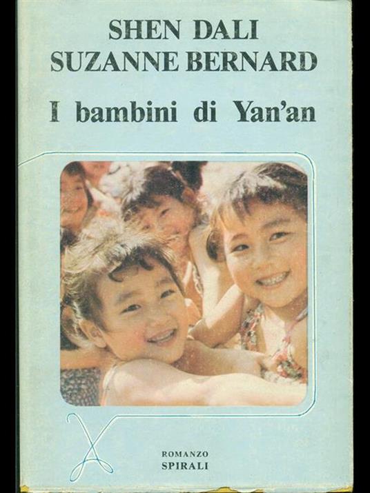 I bambini di Yan'an - Shen Dali,Suzanne Bernard - copertina
