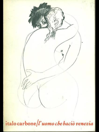 L' uomo che baciò Venezia - copertina