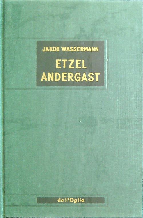 Etzel Andergast