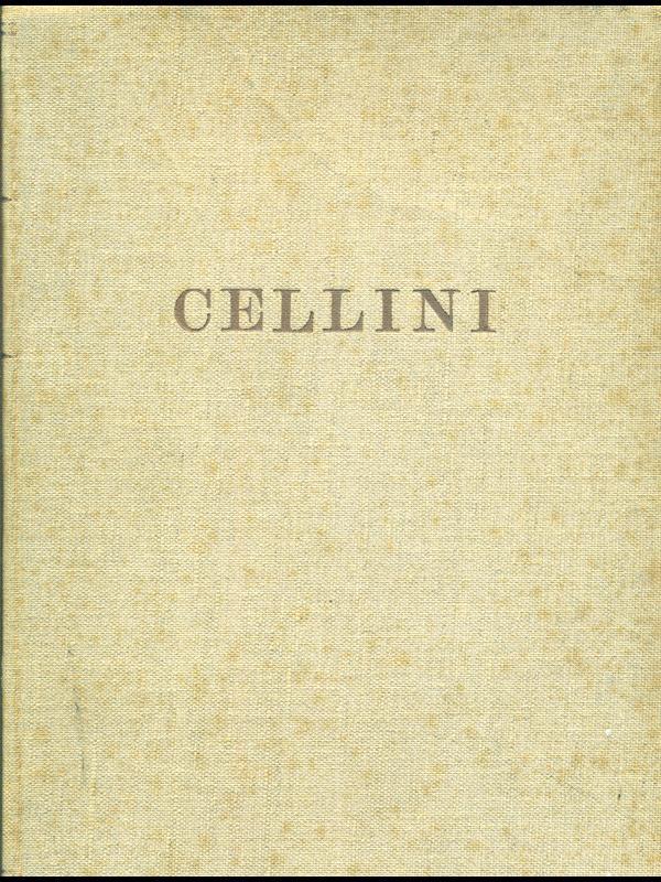 Cellini. La vita