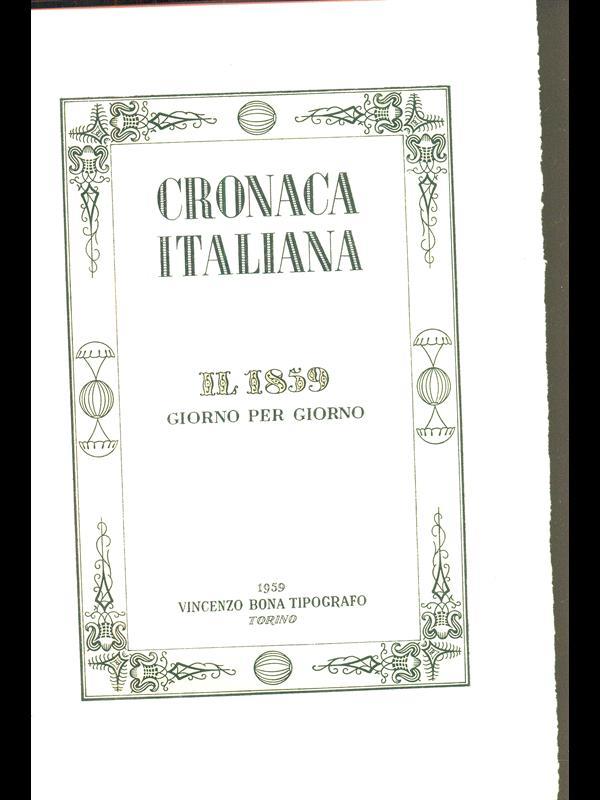 Cronaca Italiana. Il 1859 giorno per giorno