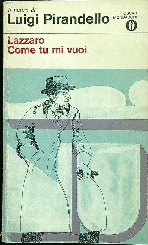 Lazzaro / Come tu mi vuoi