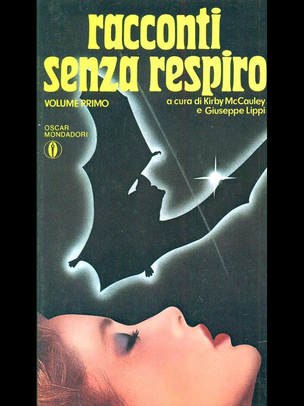 Racconti senza Respiro. Vol. 1