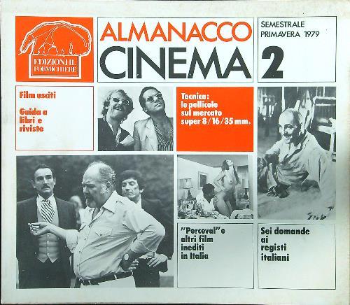 Almanacco cinema 2 Semestrale Primavera 1979