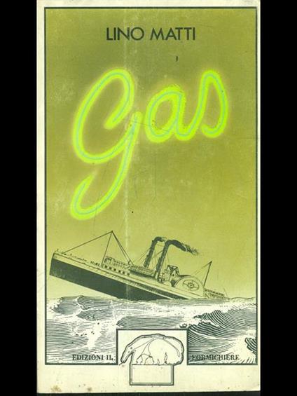 Gas - Lino Matti - copertina