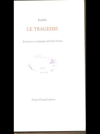 Le tragedie - Eschilo - copertina