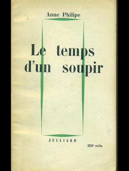 Le temps d'un soupir - Anne Philipe - copertina