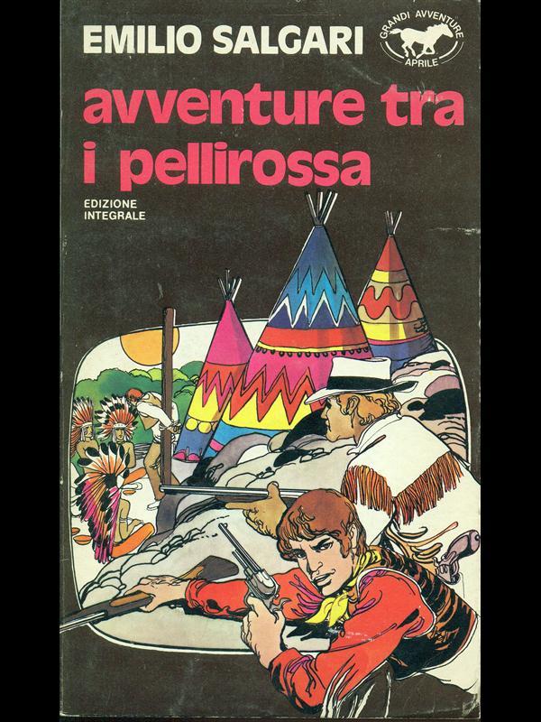 Avventure tra i pellirossa