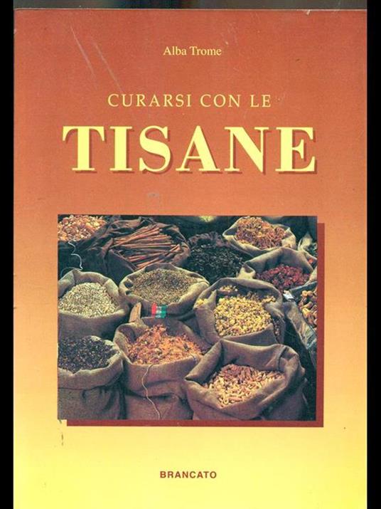Curarsi con le tisane - Alba Trome - copertina