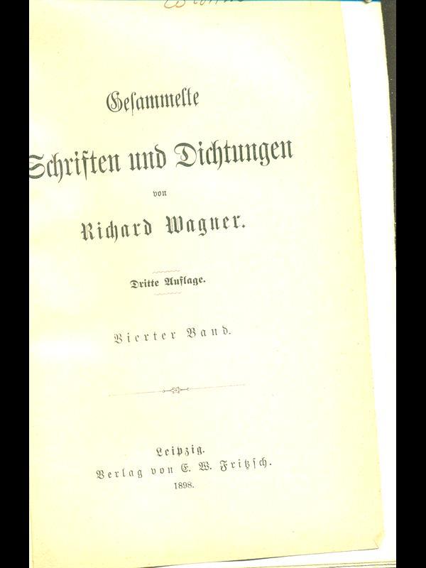 Wagners Werke IV