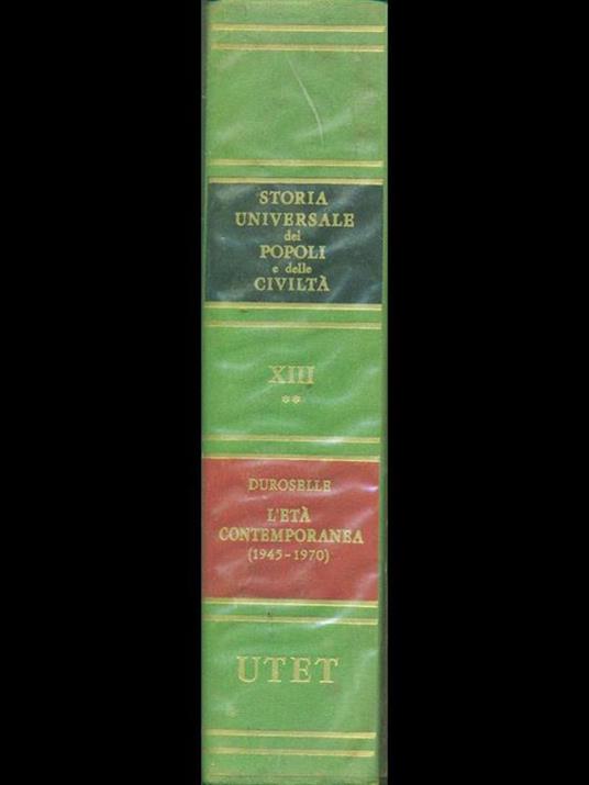 Storia Universale dei popoli e delle civiltà XIII. L'Età contemporanea parte seconda 1945-1970 - copertina