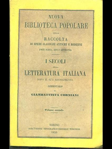 I secoli della letteratura italiana volume secondo - Giambattista Corniani - copertina