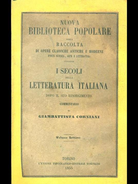 I secoli della letteratura italiana. Volume settimo - Giambattista Corniani - copertina