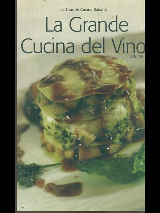 La grande cucina del vino volume 1 - copertina