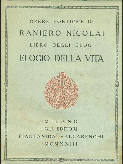 Elogio della vita - Raniero Nicolai - copertina
