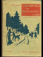 I rampolli del biricchino di papà