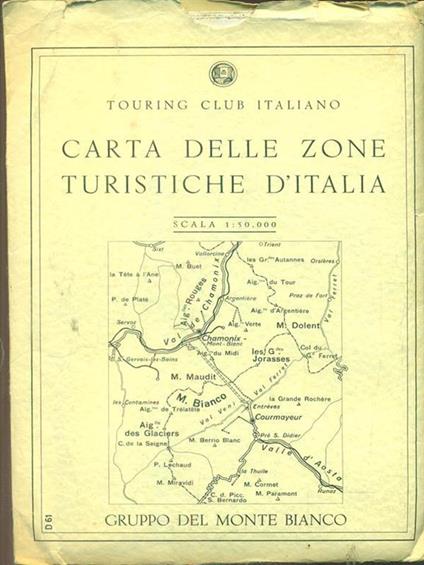 Carta delle zone turistiche d'Italia: gruppo del Monte Bianco - copertina