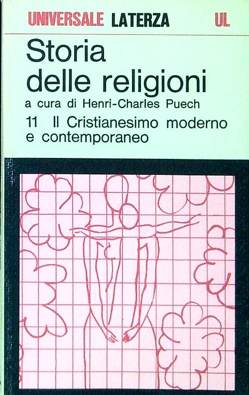 Storia delle religioni 11 Il Cristianesimo moderno e contemporaneo