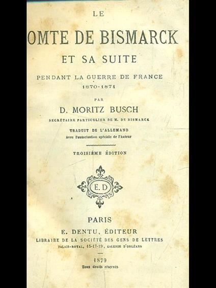 Le comte de Bismarck et sa suite - Moritz Busch - copertina