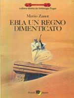Ebla un regno dimenticato