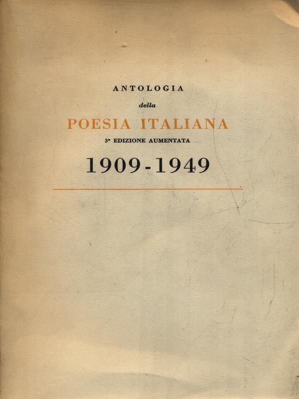 Antologia della poesia italiana 1909-1949