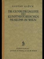 Die gemaldegalerie des kunsthirorischen museums in Wien