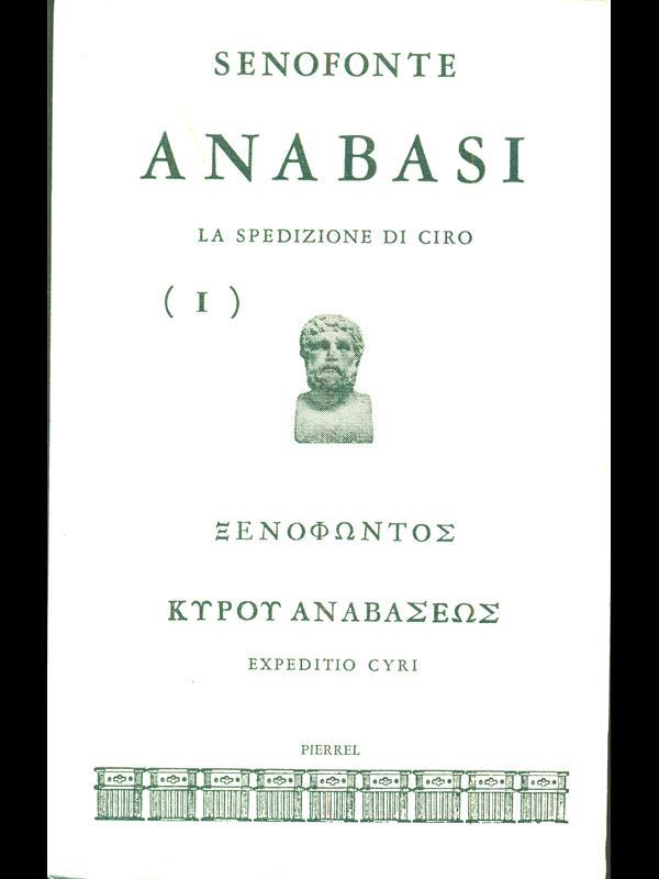 Anabasi. La spedizione di Ciro (I)